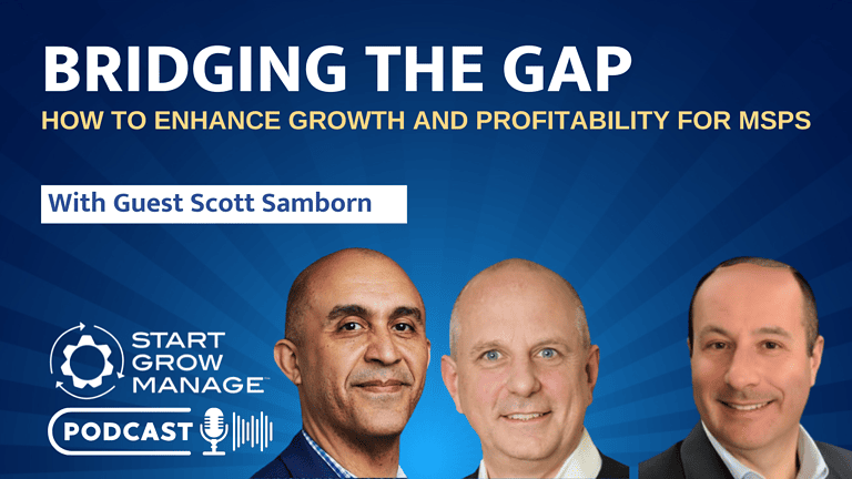Bridging the Gap: How to Enhance Growth and Profitability for MSPs