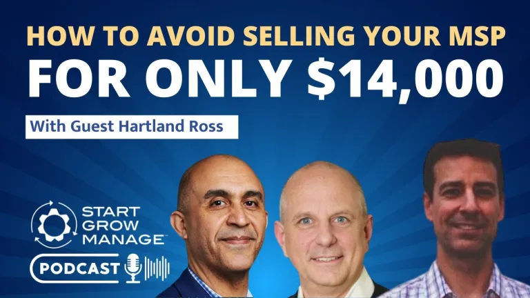 How to Avoid Selling Your MSP for Only $14,000